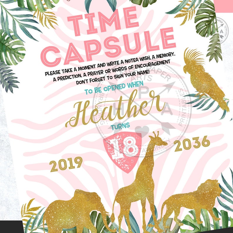 K&ouml;nnte beinhalten: Ein rosa-wei&szlig;er Zebra-Streifenhintergrund mit goldenen Glitzer-Tier-Silhouetten. Der Text "Time Capsule" ist in rosa Buchstaben. Der Text "To be opened when Heather turns 18" ist in goldenen Buchstaben. Die Jahre 2019 und 2036 sind ebenfalls enthalten.