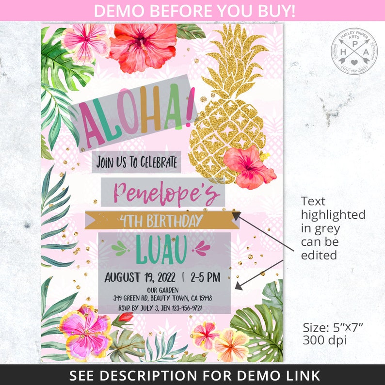 May include: A pink and green luau party invitation with a pineapple, flowers, and the text "Aloha!" and "Join us to celebrate Penelope's 4th Birthday Luau".