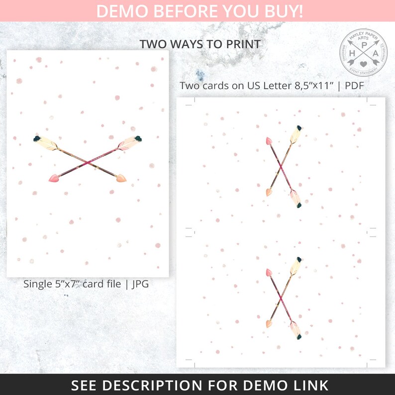 May include: Two printable designs for a card featuring crossed arrows with pink and white feathers on a white background with pink polka dots. The text "Two cards on US Letter 8.5"x11" | PDF" and "Single 5"x7" card file | JPG" is included.