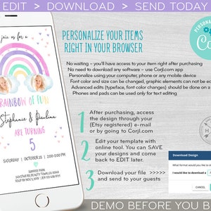 May include: A digital invitation on a smartphone screen. The design features a rainbow, two photos, and the text "Rainbow of Fun" with names and age. Instructions for editing and downloading are also displayed.