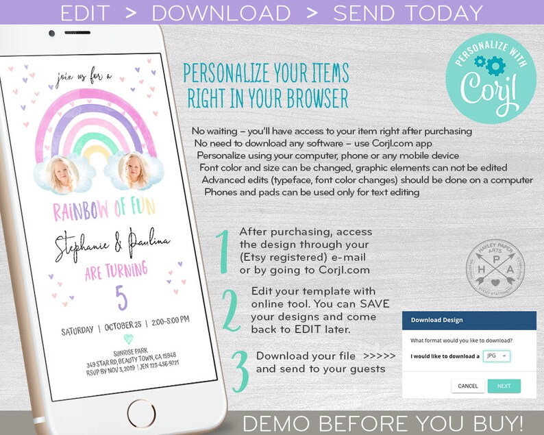May include: A digital invitation on a smartphone screen. The design features a rainbow, two photos, and the text "Rainbow of Fun" with names and age. Instructions for editing and downloading are also displayed.