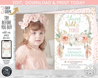 May include: A pink and gold birthday invitation with a dreamcatcher design and floral accents. The text reads "Young Wild & Three" and includes the name Adriana and details for her 3rd birthday party.