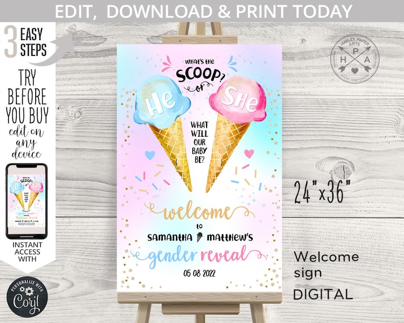 May include: A gender reveal party sign featuring a blue and pink ice cream cone design. The sign reads "What's the scoop?" and "Welcome to Samantha & Matthew's Gender Reveal 05 08 2022". The sign measures 61 cm by 91 cm.
