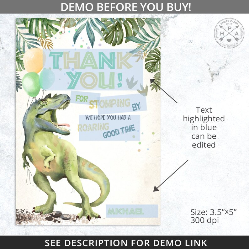 May include: A dinosaur-themed thank you card with a watercolor illustration of a Tyrannosaurus Rex. The card features text that reads "Thank You!" and "For stomping by. We hope you had a roaring good time." Includes balloons and tropical foliage.