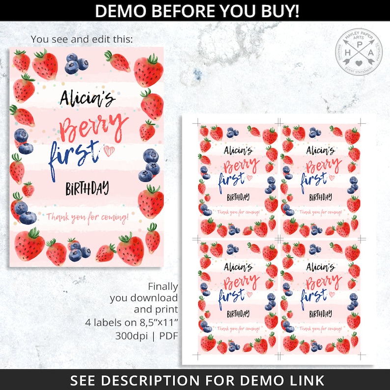 May include: Four printable labels featuring a watercolour illustration of strawberries and blueberries surrounding the text "Alicia's Berry First Birthday" with the words "Thank you for coming!" at the bottom. The labels are designed for 8.5 x 11 inch paper and are 300 dpi.