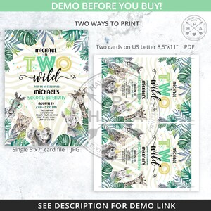 May include: Two-sided invitation design for a second birthday party. The design features the text "Michael is Two Wild" with jungle animal illustrations and tropical foliage. The invitation is available as a single 5"x7" card file or two cards on US Letter 8.5"x11" PDF.