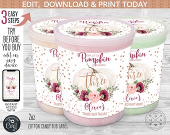May include: Three cotton candy tubs with labels that read "Our Little Pumpkin is Turning Three". The labels feature a white pumpkin, floral accents, and the name "Olivia's Third Birthday". The tubs are in pink, beige, and green.