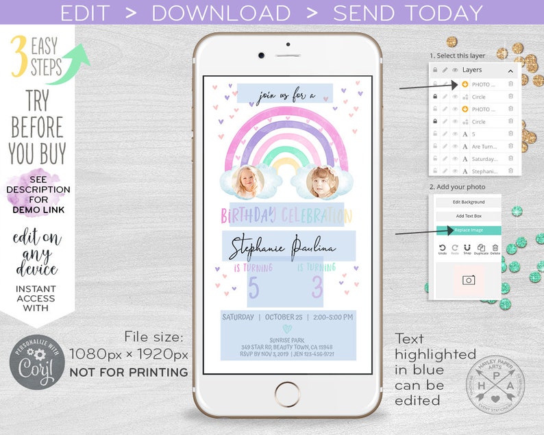 May include: A smartphone displays a birthday invitation with a rainbow design, two photos, and event details. The invitation includes the text "Birthday Celebration" and "Stephanie Paulina is turning 5 & 3." The file size is 1080px x 1920px. The text is highlighted in blue and can be edited.