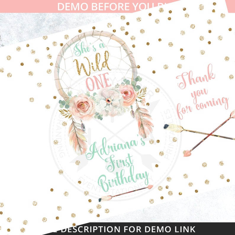 May include: A pink and green printable party favor tag with a dreamcatcher, flowers, feathers, and arrows. The text reads "She's a Wild One" and "Adriana's First Birthday".