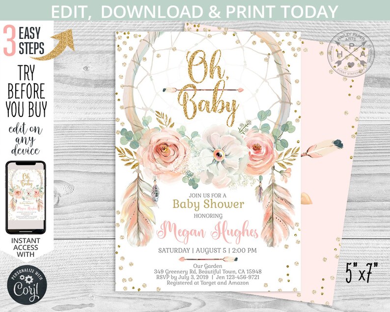 May include: A printable baby shower invitation with a pink and gold colour scheme. The invitation features a dreamcatcher with feathers and floral accents. The text on the invitation reads "Oh Baby" and "Join us for a Baby Shower honouring Megan Hughes".