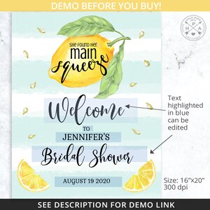 May include: A blue and white striped background with a lemon illustration and the text "She found her main squeeze" and "Welcome to Jennifer's Bridal Shower August 19 2020".