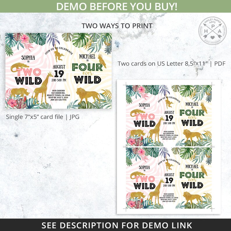 May include: Two printable invitations for a child's birthday party. The invitations feature a jungle theme with pink, green, and gold colors. The text on the invitations reads "Sophia is Two Wild" and "Michael is Four Ever Wild".