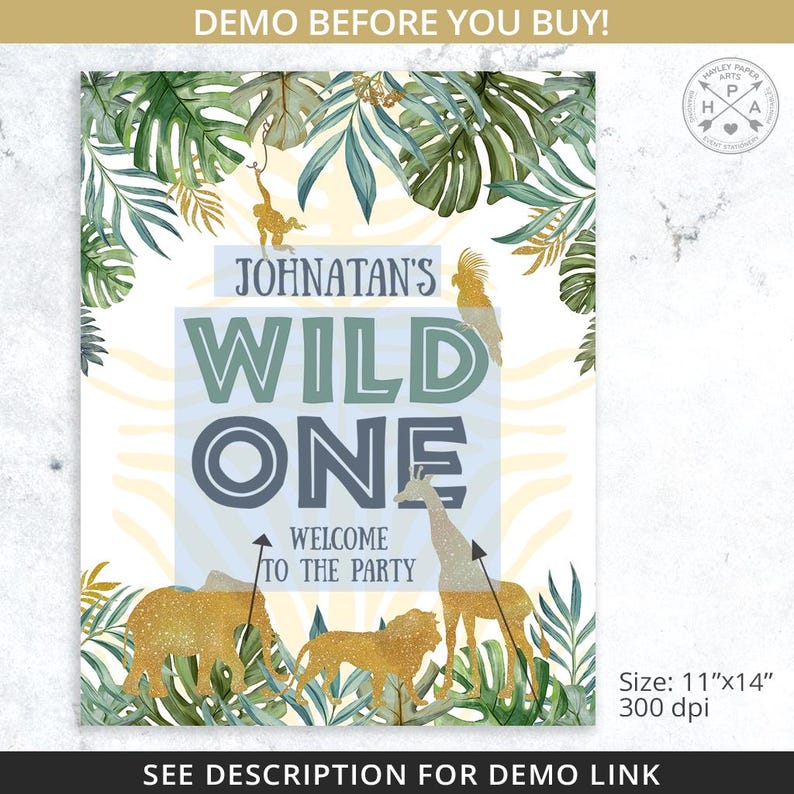May include: A printable sign for a first birthday party with a jungle theme. The sign is white with a light blue background and features the text "Johnatan's Wild One" in green and blue letters. The sign also includes a welcome message and a variety of jungle animals, including a giraffe, a lion, an elephant, and a monkey. The sign is 11 inches by 14 inches and 300 dpi.