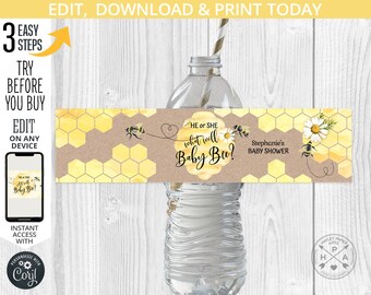 May include: A water bottle with a custom label for a baby shower. The label features a honeycomb pattern, bees, and the text "He or She, what will Baby Bee?" and "Stephanie's Baby Shower."