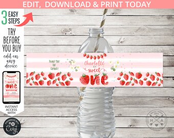May include: A pink and white printable water bottle label with a strawberry theme. The label features the text "Charlotte is a sweet one" with a strawberry illustration. The label is designed for a first birthday party.