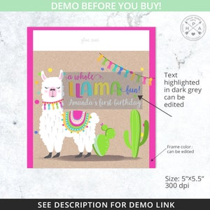 Peut inclure: Carte d'invitation d'anniversaire color&eacute;e avec un lama, un cactus et le texte "a whole Llama fun!". Le design comprend un cadre rose et le texte "Amanda's first birthday". La carte mesure 12,7 cm x 14 cm.