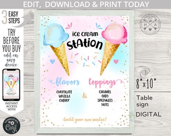 May include: A printable 8x10 inch ice cream station sign with a pink and blue background. The sign features two ice cream cones, one with blue ice cream and one with pink ice cream. The sign also includes the text "ice cream station", "flavors", "toppings", and "build your own sundae!"