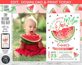 May include: Watermelon themed first birthday party invitation with a photo of a baby girl holding a slice of watermelon. The invitation says "Our Little Sweetie is One in a Melon" and includes the date, time, and location of the party.
