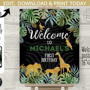 Jungle welcome sign 1st first birthday Safari animals black wild one board poster elephant gold sign editable printable. 040HPA 16 B