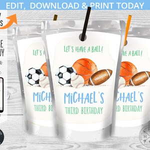 May include: Clear plastic pouches with sports designs. Each pouch features a football, baseball, basketball, and rugby ball. Text includes "Let's Have a Ball!" and "Michael's Third Birthday". The top text reads "Edit, Download & Print Today".