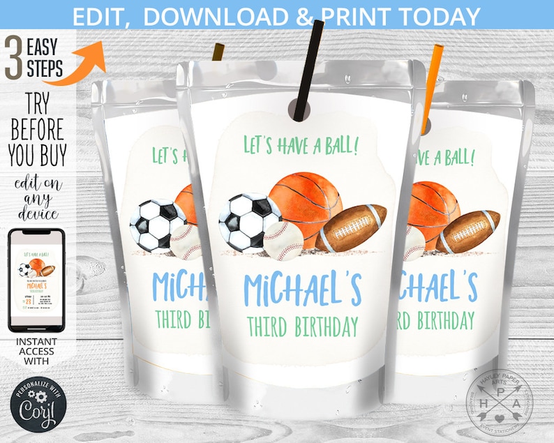 May include: Clear plastic pouches with sports designs. Each pouch features a football, baseball, basketball, and rugby ball. Text includes "Let's Have a Ball!" and "Michael's Third Birthday". The top text reads "Edit, Download & Print Today".