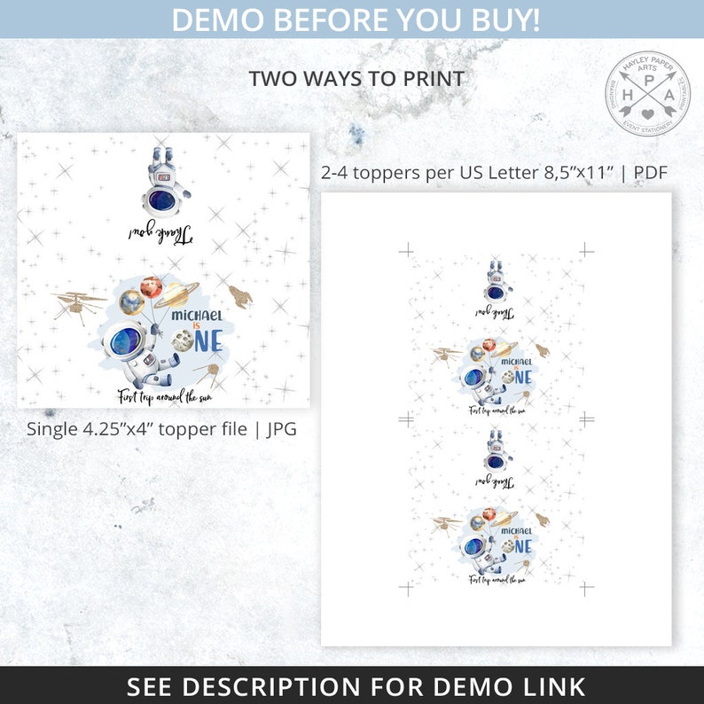 May include: Printable astronaut-themed party topper featuring a watercolor illustration of an astronaut holding balloons with planets. The text "Michael is One" and "First trip around the sun" are included. The topper is available in two sizes: 4.25 inches by 4 inches and 8.5 inches by 11 inches.