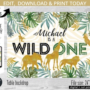EDITABLE Jungle wild one table backdrop 24&quot;x18&quot; 1st first birthday safari gold animals board sign back drop. Digital printable 040HPA 24 B