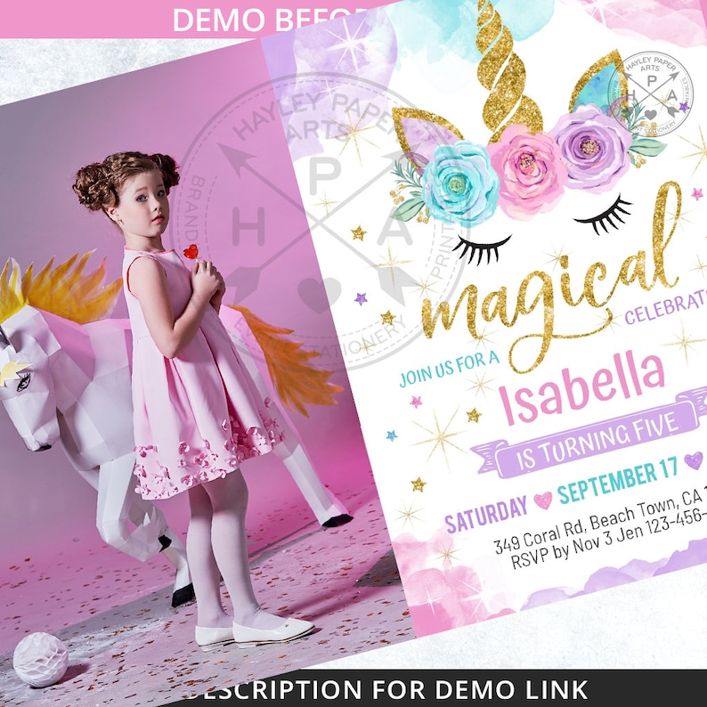 May include: A girl in a pink dress stands near a paper unicorn and a birthday invitation. The invitation features a unicorn design with gold accents and the words "magical" and "Isabella is turning five."