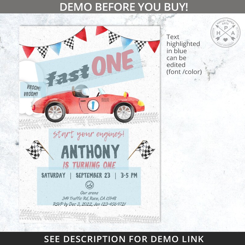 May include: A blue and white birthday invitation with a red race car and checkered flags. The text reads "fast ONE" and "start your engines! ANTHONY is turning ONE".