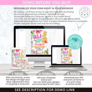 May include: A digital invitation template for a Hula-themed birthday party. The invitation features a pineapple, tropical flowers, and the text "Hula Over and Out Penelope is Turning One". The invitation is customisable using the Corjl.com app.
