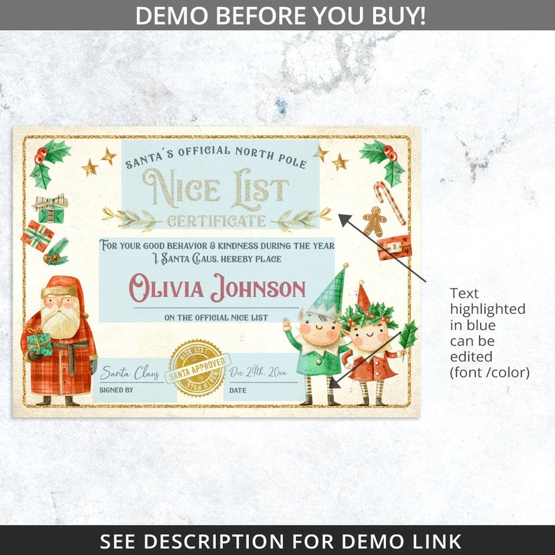 May include: A printable Christmas certificate with a festive design featuring Santa Claus, elves, and candy canes. The certificate reads "Santa's Official North Pole Nice List Certificate" and includes the text "For your good behavior & kindness during the year, Santa Claus hereby place [Name] on the official nice list." The text "[Name]" is highlighted in blue and can be edited.