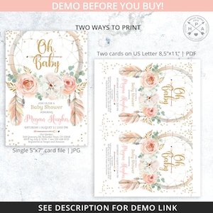 May include: A printable baby shower invitation with a pink and gold colour scheme. The invitation features a dreamcatcher with feathers, flowers, and the text "Oh Baby". The invitation also includes the text "Join us for a Baby Shower Honoring Megan Hughes" and the date and time of the shower.