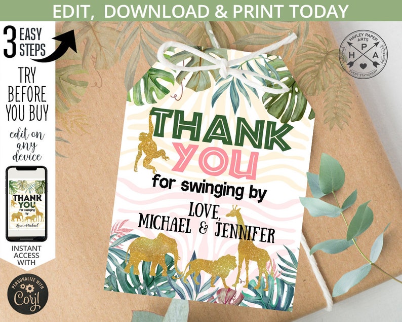 May include: A printable thank you tag with a jungle theme. The tag features a white background with a pink and white zebra stripe pattern. The text "Thank You for swinging by" is in green and pink lettering. The tag is decorated with green and blue tropical leaves and gold glitter animal silhouettes.
