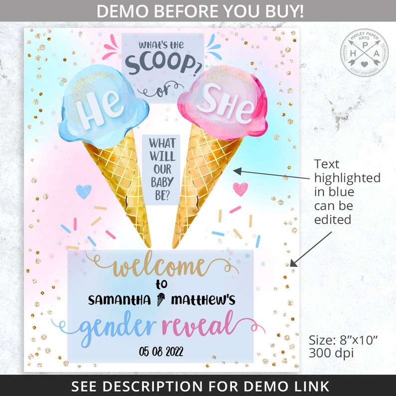 May include: A gender reveal party sign with a blue and pink ice cream cone design. The sign says "What's the scoop? He or She? What will our baby be?" and "Welcome to Samantha & Matthew's Gender Reveal 05 08 2022".