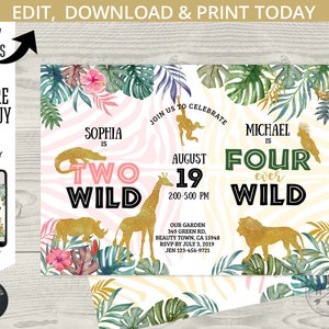 May include: A pink and white zebra print background with green tropical leaves. The text "Sophia is Two Wild" is in gold and pink lettering. The text "Michael is Four Ever Wild" is in gold and green lettering. The invitation is for a birthday party on August 19th at 2:00-5:00 PM. The address is 349 Green Rd, Beauty Town, CA 15948. RSVP by July 3, 2019. Jen 123-456-9721.