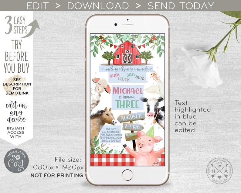 May include: A digital invitation for a farm-themed birthday party. The invitation features a red barn, a pig, a horse, a cow, and a sheep. The text on the invitation reads "Calling all party animals!" and "Michael is turning three." The date and time of the party are also included. The invitation is designed to be edited and sent digitally.