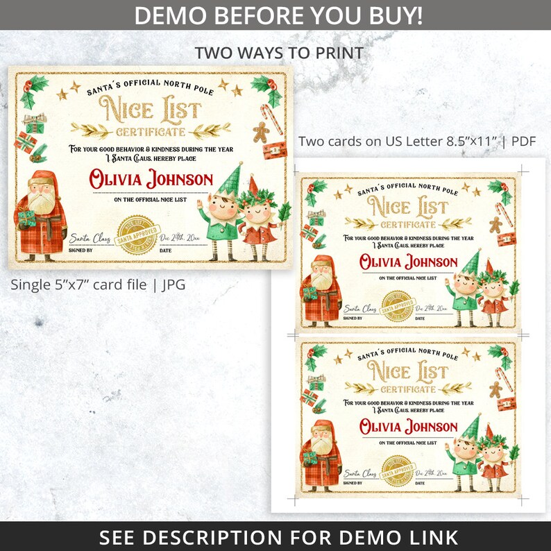 May include: Printable Christmas certificate with a gold glitter background. The certificate is for a child named Olivia Johnson and states that she is on the official nice list. The certificate features illustrations of Santa Claus, elves, and a gingerbread man.