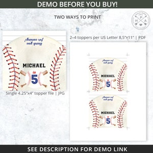May include: Baseball-themed printable party topper featuring a baseball with red stitching, a blue and white baseball, and the text "MICHAEL is 5". The topper is available in two sizes: 4.25 inches by 4 inches and 8.5 inches by 11 inches.