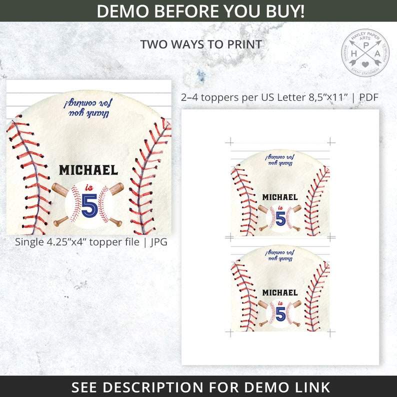 May include: Baseball-themed printable party topper featuring a baseball with red stitching, a blue and white baseball, and the text "MICHAEL is 5". The topper is available in two sizes: 4.25 inches by 4 inches and 8.5 inches by 11 inches.