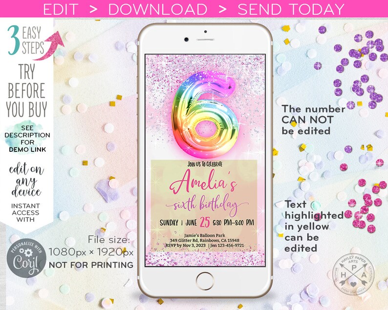 May include: A digital invitation for a sixth birthday party. The invitation features a rainbow-colored balloon shaped like the number six, with glitter and confetti in the background. The text on the invitation reads "Join us to celebrate Amelia's sixth birthday" and includes the date, time, and location of the party.