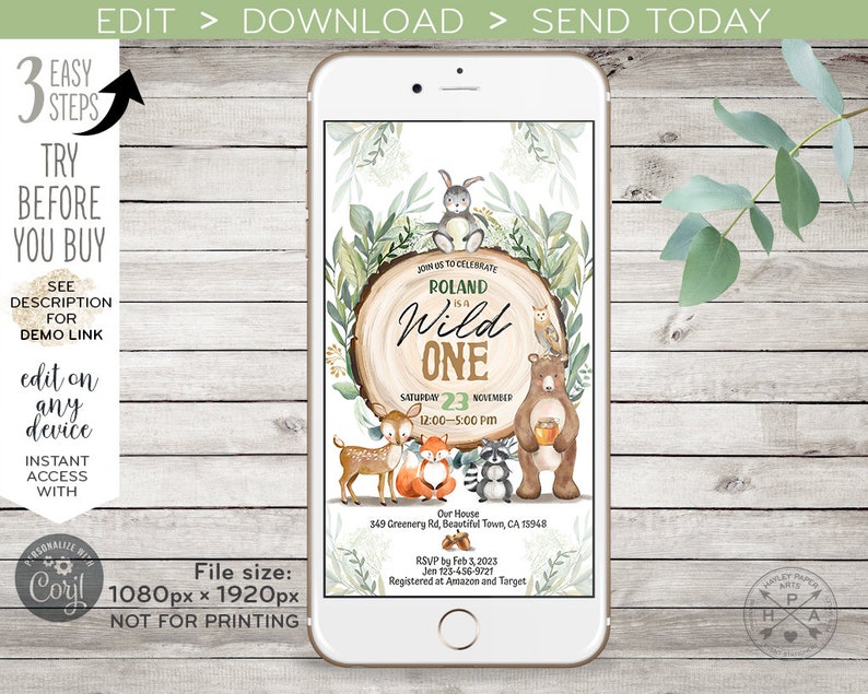 May include: A digital invitation for a first birthday party with a woodland theme. The invitation features a brown bear, a fox, a deer, a raccoon, and a bunny rabbit. The text on the invitation reads "Join us to celebrate Roland is a Wild One. Saturday 23 November 12:00-5:00 PM. Our House 349 Greenery Rd, Beautiful Town, CA 15948. RSVP by Feb 3, 2023 Jen 123-456-9721 Registered at Amazon and Target."