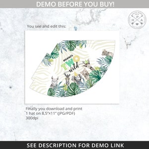 May include: A printable party hat template featuring a jungle theme with a zebra print background, green leaves, and animal illustrations. The text "Michael's Two Wild" is displayed on the hat.