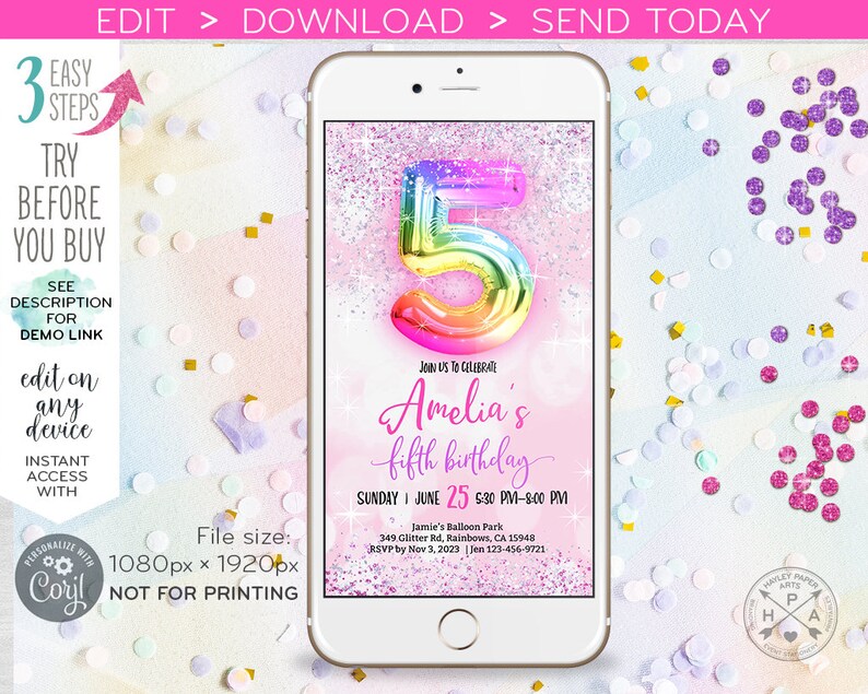May include: A digital invitation for a fifth birthday party. The invitation features a rainbow balloon shaped like the number five, with glitter and confetti on a pink background. The text on the invitation reads "Join us to celebrate Amelia's fifth birthday" and includes the date, time, and location of the party.