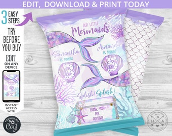 May include: Purple and blue chip bag favor with a mermaid tail design. The bag says "Our Little Mermaids" and has the names "Samantha" and "Amanda" with the ages "3" and "5". The bag also says "Splish! Splash!" and "Thank you for coming".