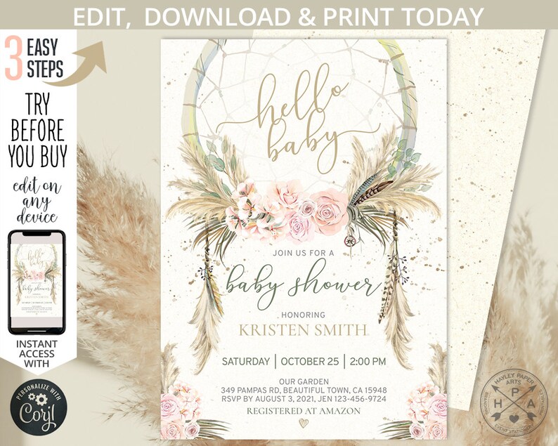 May include: A boho-themed baby shower invitation with a dreamcatcher, feathers, and floral accents. The text reads "hello baby" and "join us for a baby shower honoring Kristen Smith". The date and time of the shower are listed as "Saturday, October 25, 2:00 PM".
