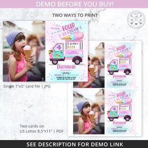 May include: Two printable invitation designs for a 4th birthday party with an ice cream truck theme. The invitations feature a pink and blue ice cream truck with the text "Four Ice Cream" and a girl holding an ice cream cone. The text "Elizabeth is turning 4" is also included on the invitations.