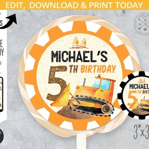 Construction lollipop label sticker any age boy birthday truck road traffic digging 3x3. Instant access to self-editable design. 180HPA 21 A