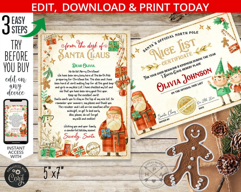 May include: A printable Christmas certificate with a gold glitter background and a gingerbread man illustration. The certificate reads "Santa's Official North Pole Nice List Certificate" and includes the text "For your good behavior & kindness during the year I Santa Claus, hereby place Olivia Johnson on the official nice list."