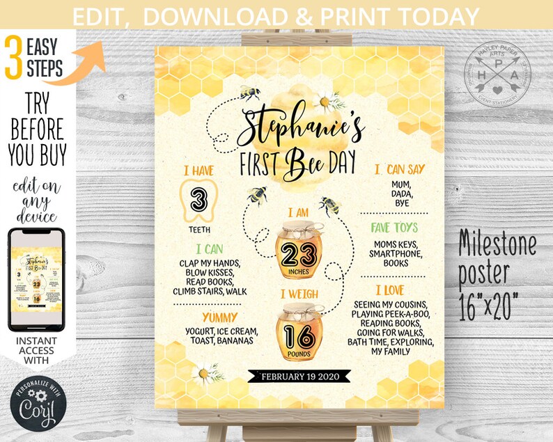 May include: A yellow and white milestone poster with a bee theme. The poster features a honey pot with the text "Stephanie's First Bee Day" and details about the child's development, including age, height, weight, and milestones. The poster is 40.6 cm by 50.8 cm.