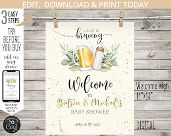 May include: A digital printable welcome sign for a baby shower. The sign is beige with gold text and a watercolor illustration of a beer bottle and a baby bottle. The text reads "A baby is brewing. Welcome to Beatrice & Michael's Baby Shower. April 19, 2022". The sign is 11 inches by 14 inches.